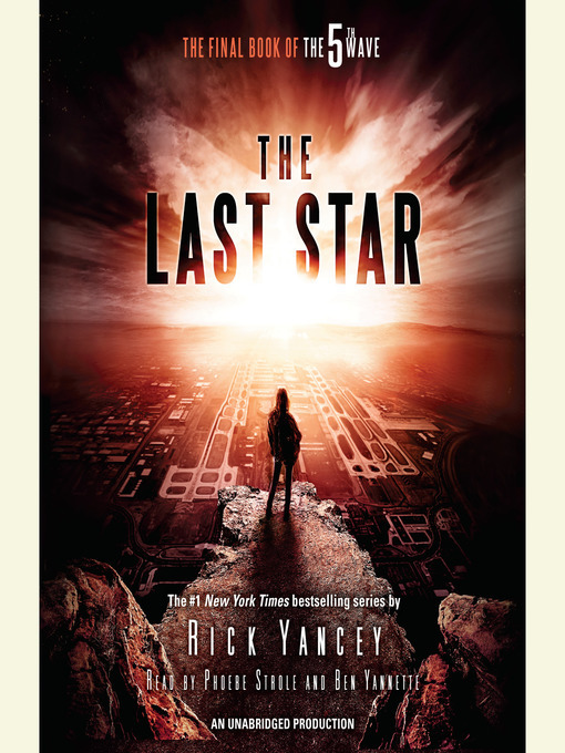 Rick Yancey创作的The Last Star作品的详细信息 - 可供借阅
